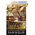 The Glorious First of June: Fleet Battle in the Reign of Terror (Hearts of Oak Trilogy)