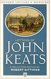 Letters of John Keats (Oxford Letters & Memoirs)