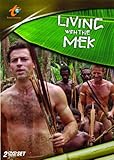 Living with the Mek (2008)