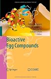 Bioactive Egg Compounds