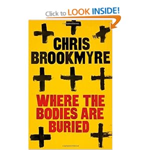 Where the Bodies are Buried - Christopher Brookmyre