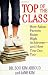 Top of the Class: How Asian Parents Raise High Achievers--and How You Can Too