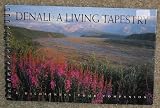 Denali; A Living Tapestry