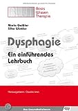 Dysphagie: Ein einführendes Lehrbuch