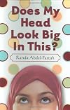 Does My Head Look Big In This?