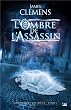 Chroniques des dieux, tome 1 : L'Ombre de l'assasin