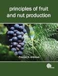 Principles of Fruit and Nut Production