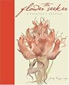 The Flower Seeker: A Painter's Travels