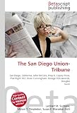 The San Diego Union-Tribune: San Diego, California, John McCain, Prop 8, Copley Press, PSA Flight 182, Duke Cunningham, George Polk Awards, Douglas Gunn