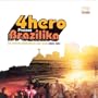4 Hero Present Brazilika
