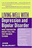 Living Well with Depression and Bipolar Disorder (Living Well (Collins))