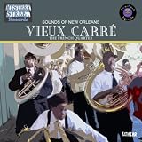Sounds of New Orleans: Vieux Carre (The French Quarter)