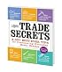 Trade Secrets: 2,037 Best-Ever Tips for Overcoming Everyday Home Hassles