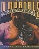The immortals of science fiction