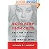 Recovery from Cults: Help for Victims of Psychological and Spiritual Abuse