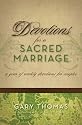 Devotions for a Sacred Marriage: A Year of Weekly Devotions for Couples