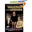 Walking with Legends by  Ralph Mellanby, Don Cherry, and Mike Brophy