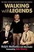 Books : Walking with Legends: The Real Stories of Hockey Night in Canada