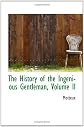 The History of the Ingenious Gentleman, Volume II
