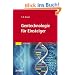 Gentechnologie f�r Einsteiger