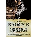 Smonk: A Novelpar Tom Franklin