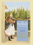 The Wanigan: A Life on the River