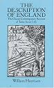 The Description of England: Classic Contemporary Account of Tudor Social Life