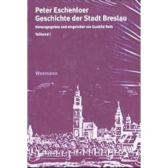 Geschichte der Stadt Breslau, 2 Teilbde.
