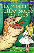 Worm & the Toffee Nosed Princess (Story Book)