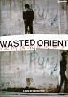 Wasted Orient
