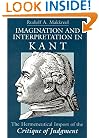 Imagination and Interpretation in Kant: The Hermeneutical Import of the Critique of Judgment