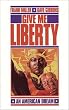 Give Me Liberty
