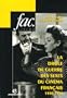 La dr�le de guerre des sexes du cin�ma fran�ais (1930-1956)