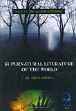 <p>Supernatural Literature of the World [Three Volumes]: An Encyclopedia</p>: Supernatural Literature of the World: An Encyclopedia, Volume 2, G-O