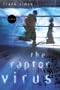 The Raptor Virus (The Y2K Series #2)