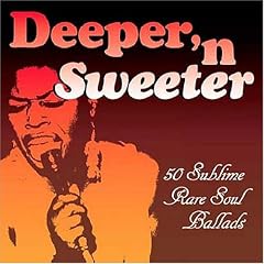 Deeper N Sweeter