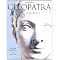 Cleopatra:  Endlessly Fascinating Pharaoh