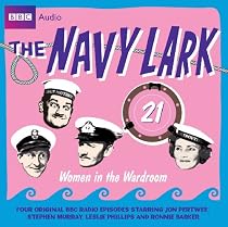 "Navy Lark": Women in the Wardroom v. 21 (BBC Audio)