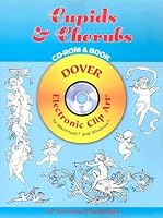 Cupids & Cherubs CD-ROM and Book (Dover Electronic Clip Art)