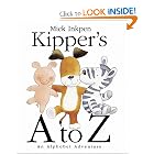 Kipper's A to Z: An Alphabet Adventure by Mick Inkpen