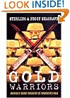 Gold Warriors: America's Secret Recovery of Yamashita's Gold