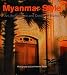 Myanmar Style: Art, Architecture and Design of Burma