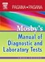 Mosby's Manual of Diagnostic and Laboratory Tests (Mosby's Manual of Diagnostic & Laboratory Tests)