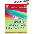Mosby's Manual of Diagnostic and Laboratory Tests by Kathleen Deska Pagana and Timothy J. Pagana