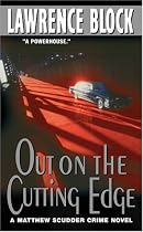 Out on the Cutting Edge: A Matthew Scudder Crime Novel