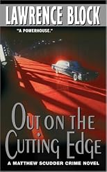 Out on the Cutting Edge: A Matthew Scudder Crime Novel