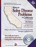 How to Solve Divorce Problems in California: What to Do if Your Case Is Not Going Smoothly