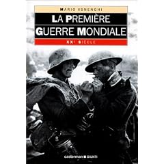 La Premi�re Guerre mondiale