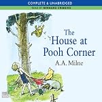 The House at Pooh Corner | A. A. Milne