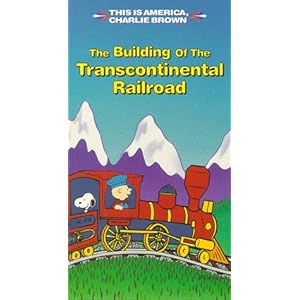 This is America, Charlie Brown - The Building of the Transcontinental Railroad movie